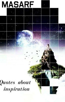 Цитаты про Вдохновение