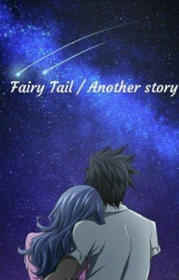 Fairy Tail - Другая История