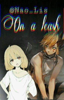 On a leash/На поводке[ЗАМОРОЖЕНО]