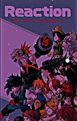 Reaction «My hero academy»