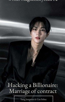 ⭑ ˚ ༘♡Взломать миллиардера: Брак по расчету ♡༘ ˚ ⭑