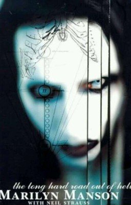 Долгий, трудный путь из ада.- Мэрилин Мэнсон