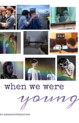 when we were young [L.S.]