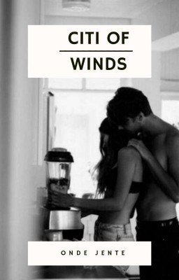 «Город ветров» 