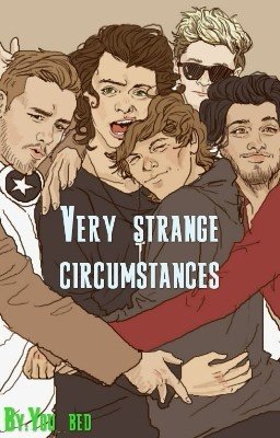 Very strange circumstances