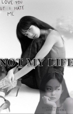 Не моя Жизнь 