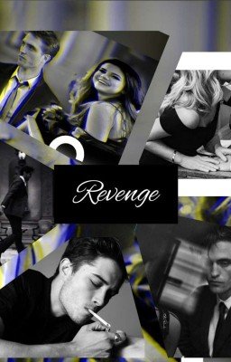 Источник моих бед/Revenge