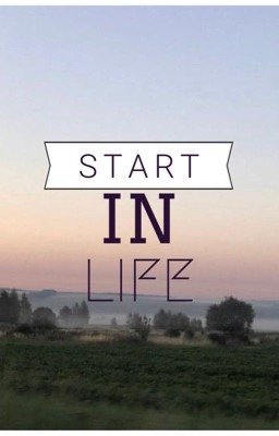 Start In Life||Путёвка в жизнь