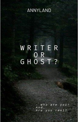 Writer or ghost?