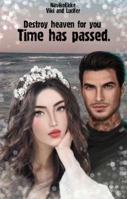 Время прошло (Вики и Люцифер)