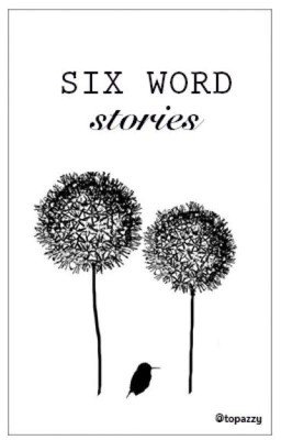 Six word stories || Russian Translation 