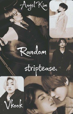 Vkook "Random striptease".