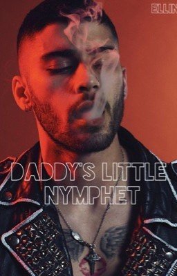 Daddy's little nymphet