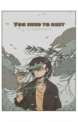 Тебе нужно отдохнуть