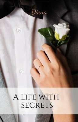 A life with secrets