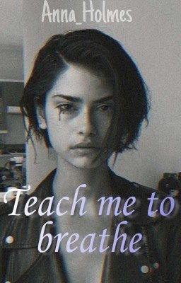 Научи меня дышать