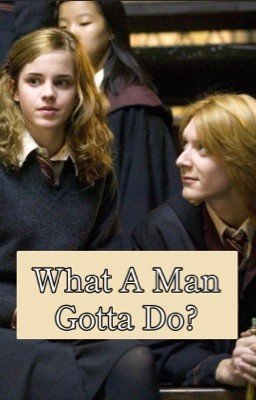 What A Man Gotta Do | Фремиона