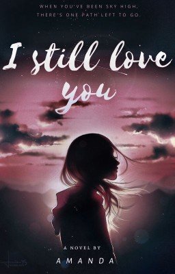 I still love you