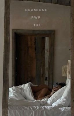 Драмиона. PWP 