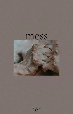 ♤mess♤