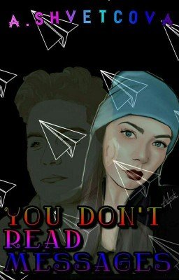 you don't read messages #wattys2017