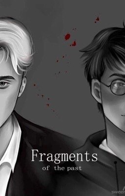 Fragments of the past