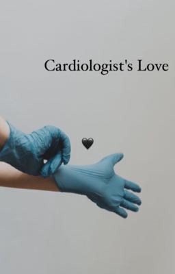 Cardiologist's love 🖤