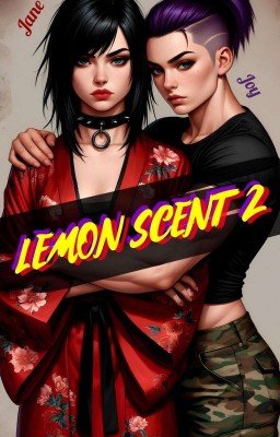 Аромат лимона - 2. Бывшая и будущая.