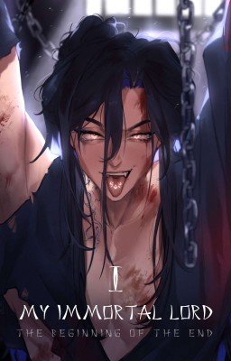 Мой Бессмертный Господин