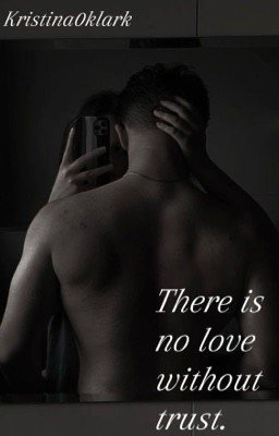 Без доверия нет любви 