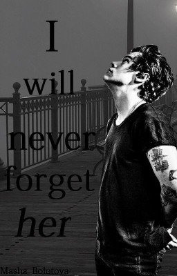 Я никогда не забуду ее| h.s.|