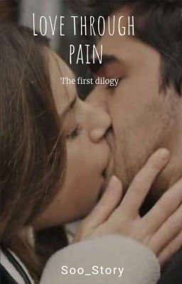 Любовь сквозь боль