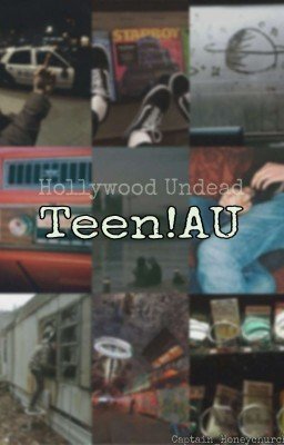 Teen!AU: Hollywood Undead