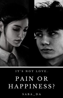 Боль или счастье? (РЕДАКЦИЯ)