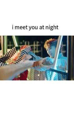 -Я встретил тебя ночью.- (Hyunlix)