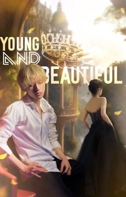 Young and beautiful 