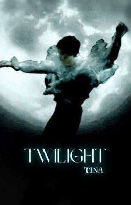Twilight