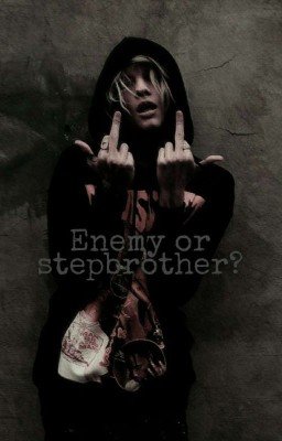 Enemy or stepbrother?