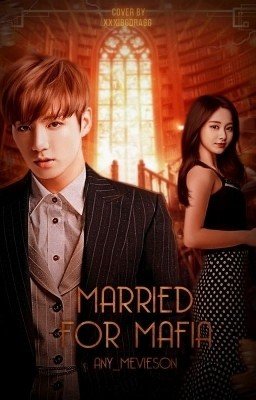 Замуж за Мафиози