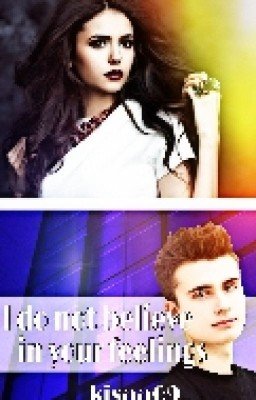 Я не верю в твои чувства#Wattys2016