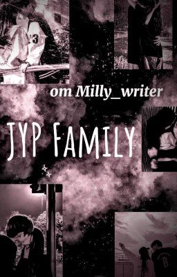 𝙹𝚈𝙿 𝙵𝚊𝚖𝚒𝚕𝚢  [ЗАКОНЧЕНО]