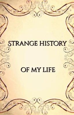 Странная история моей жизни.