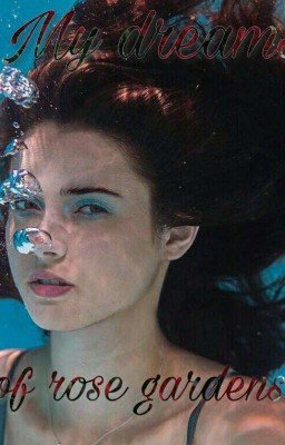 Мои мечты о розовых садах.