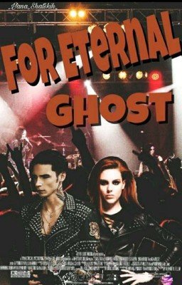 "For Eternal Ghost" [ЗАМОРОЖЕН]