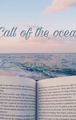  - Call Of The Ocean.🌊