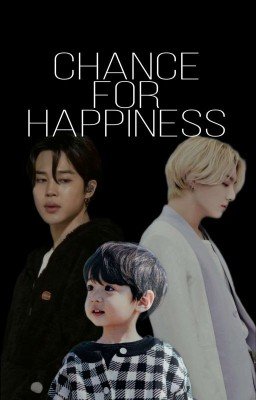 Chance for Happiness