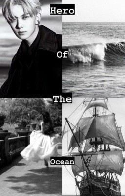 «hero of the ocean»