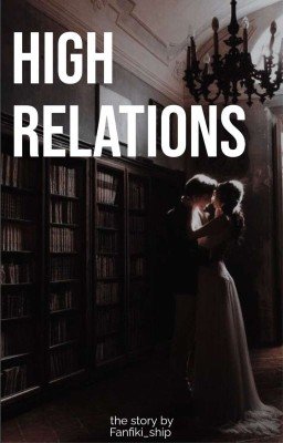 Высокие отношения