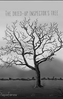  The dried-up inspector's tree / Засохшее дерево смотрителя