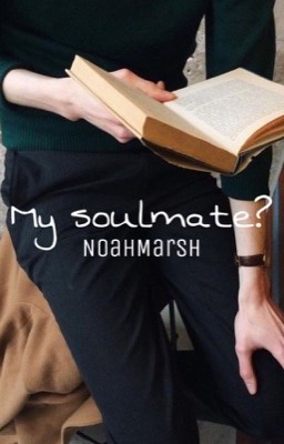 My soulmate?